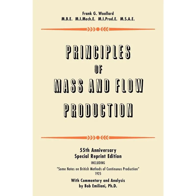Principles of Mass and Flow Production