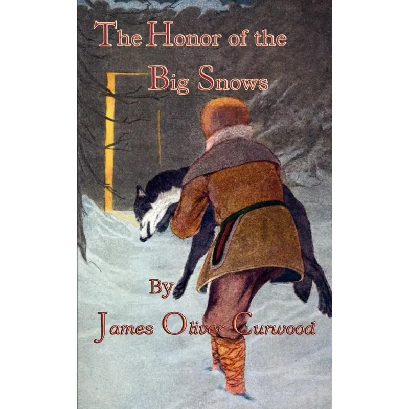The Honor Of The Big Snows