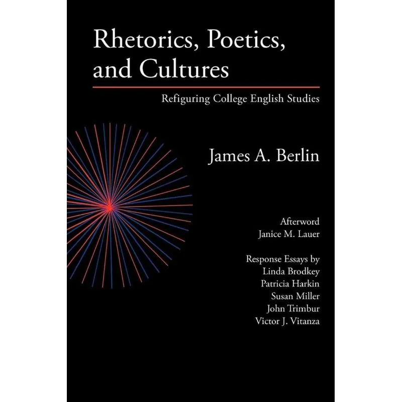 Rhetorics, Poetics, and Cultures