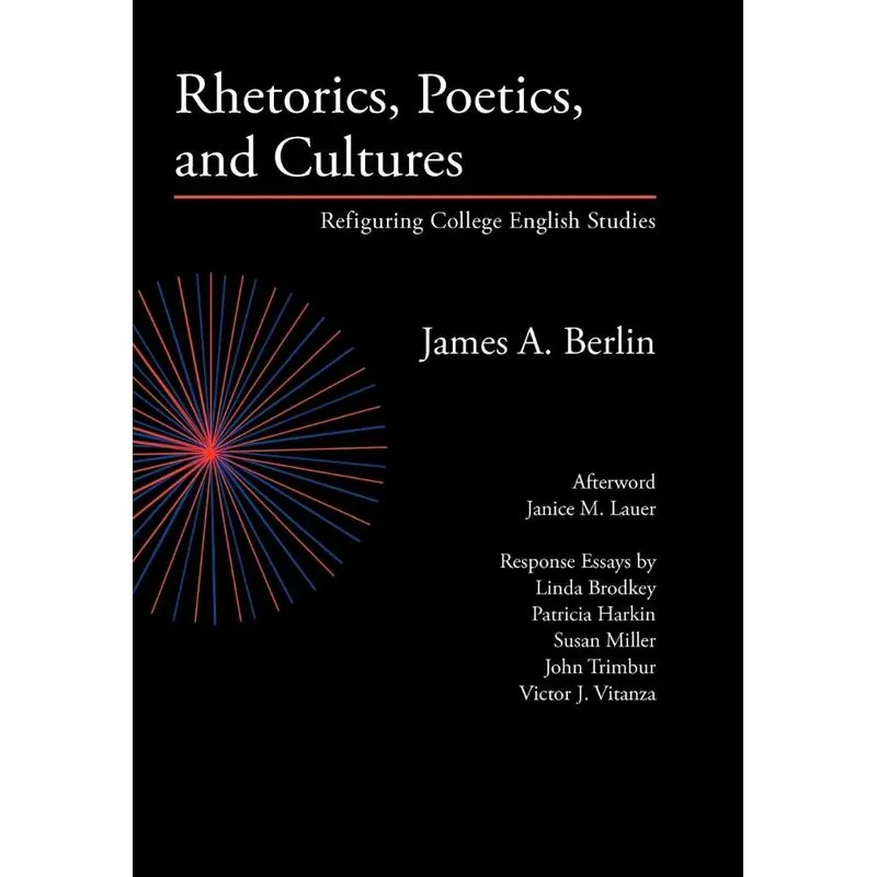 Rhetorics, Poetics, and Cultures