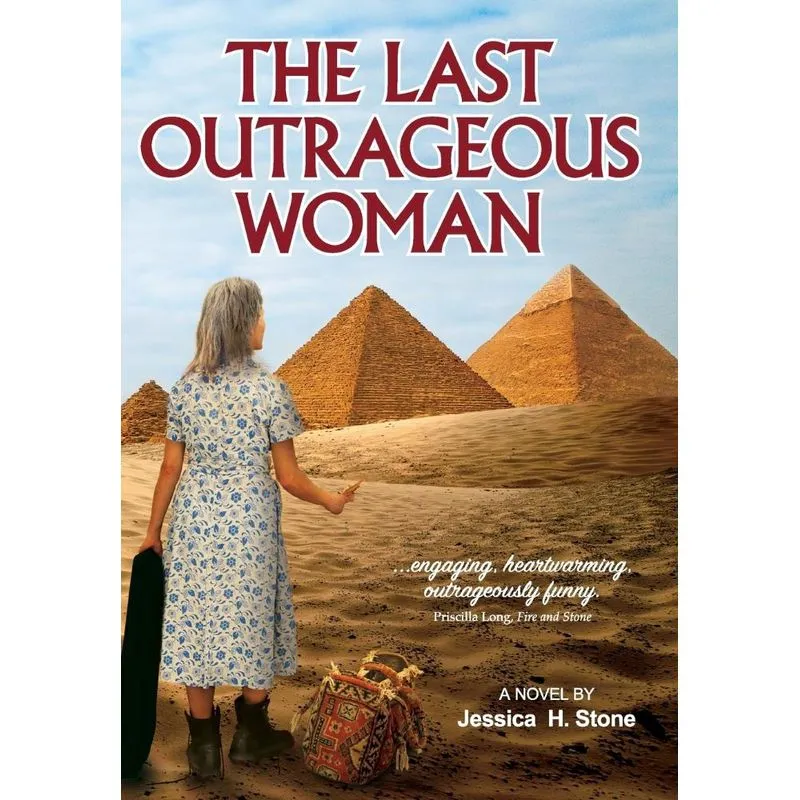 The Last Outrageous Woman