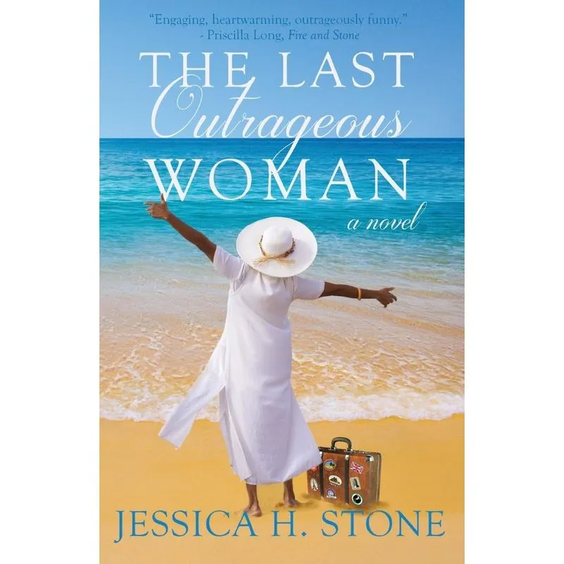 The Last Outrageous Woman