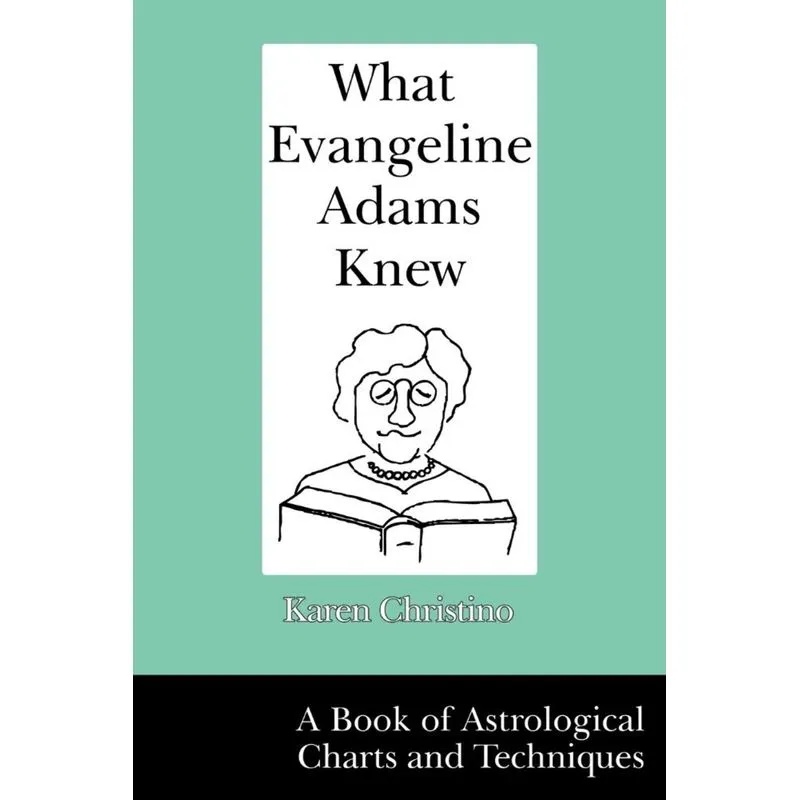 What Evangeline Adams Knew