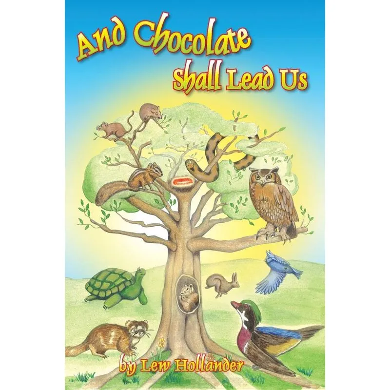 And Chocolate Shall Lead Us