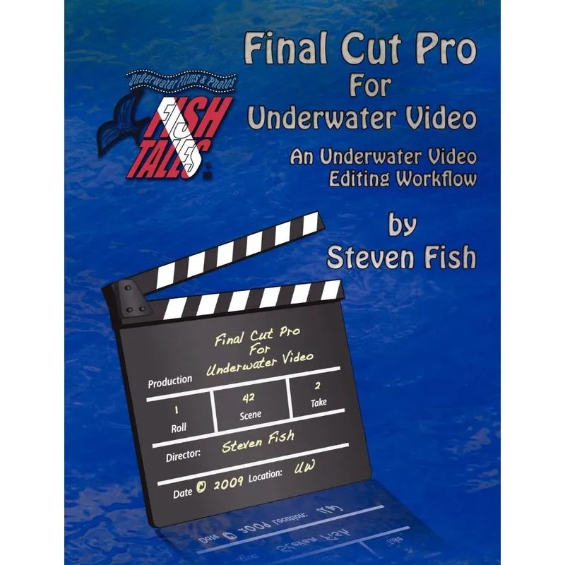 Final Cut Pro for Underwater Video
