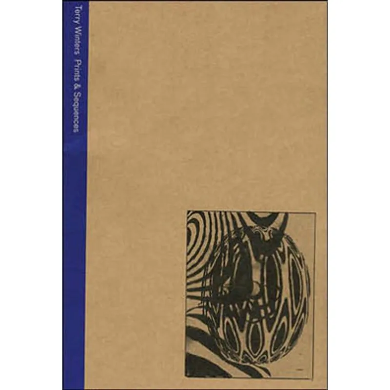 TERRY WINTERS - PRINTS AND SEQUENCES