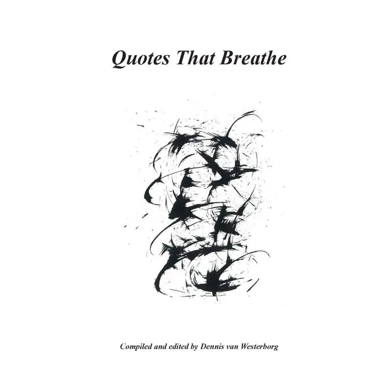 Quotes That Breathe