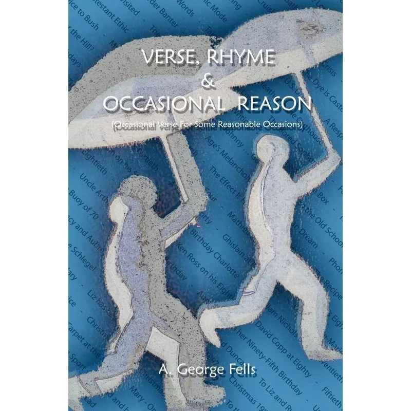 Verse, Rhyme and Occasional Reason
