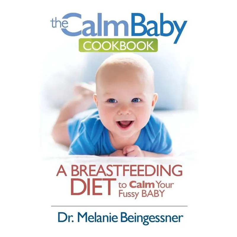 The Calm Baby Cookbook