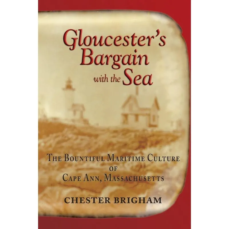 Gloucesters Bargain with the Sea