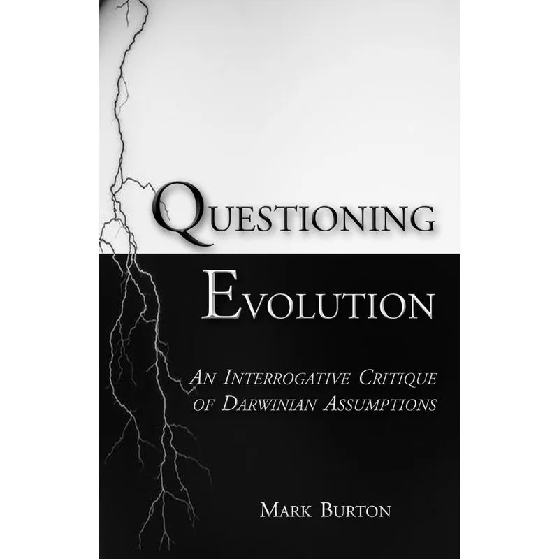 Questioning Evolution