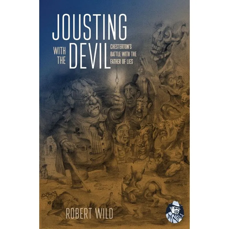Jousting with the Devil