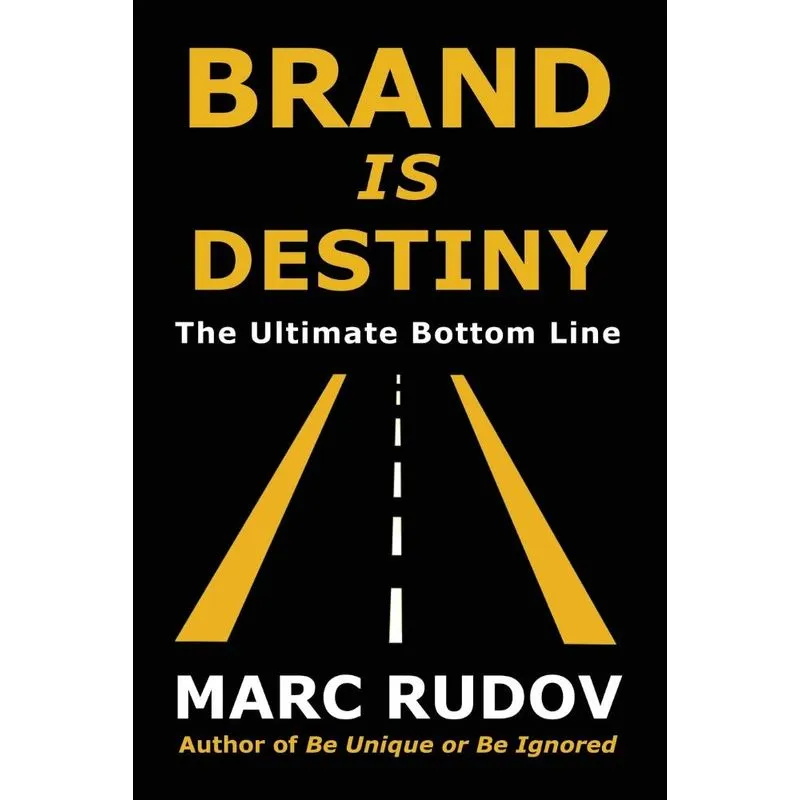 Brand Is Destiny