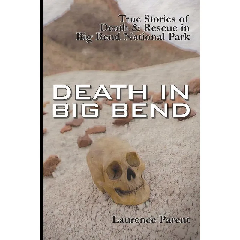 Death In Big Bend