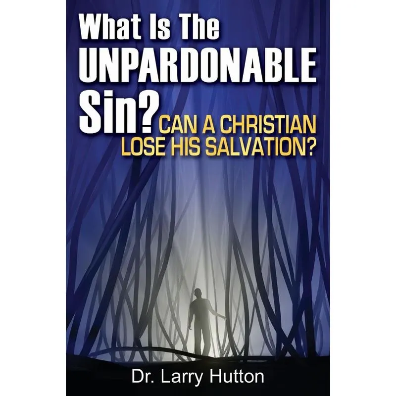 What is the Unpardonable Sin?