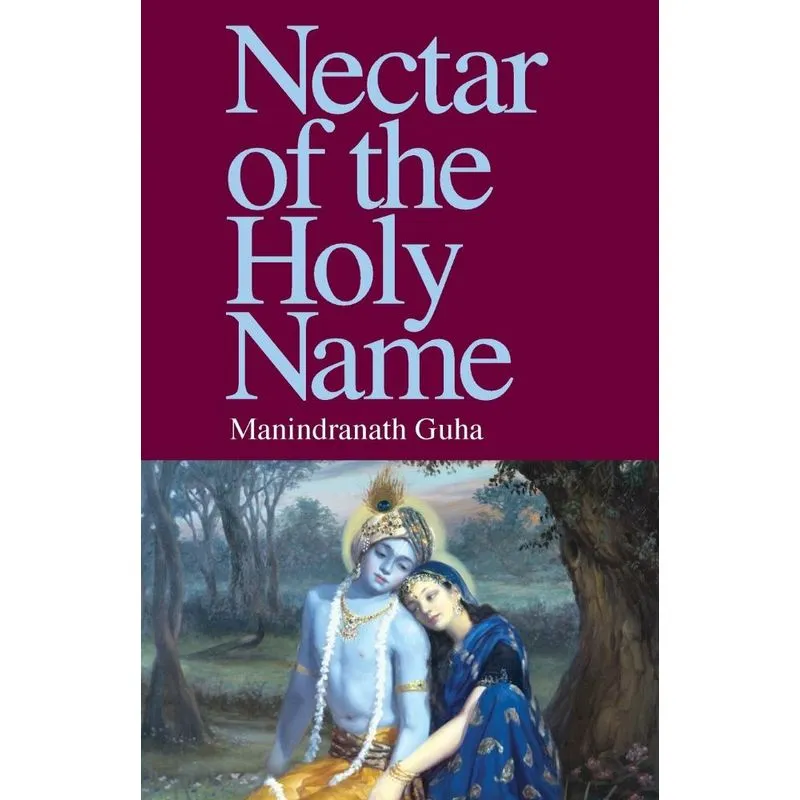 Nectar Of The Holy Name