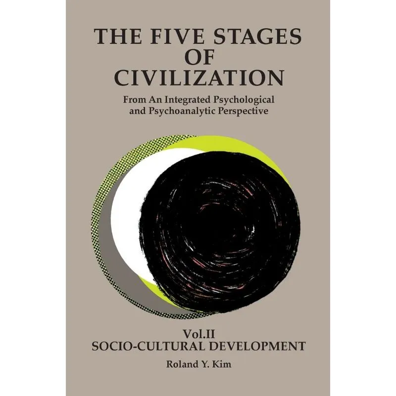 The Five Stages of Civilization