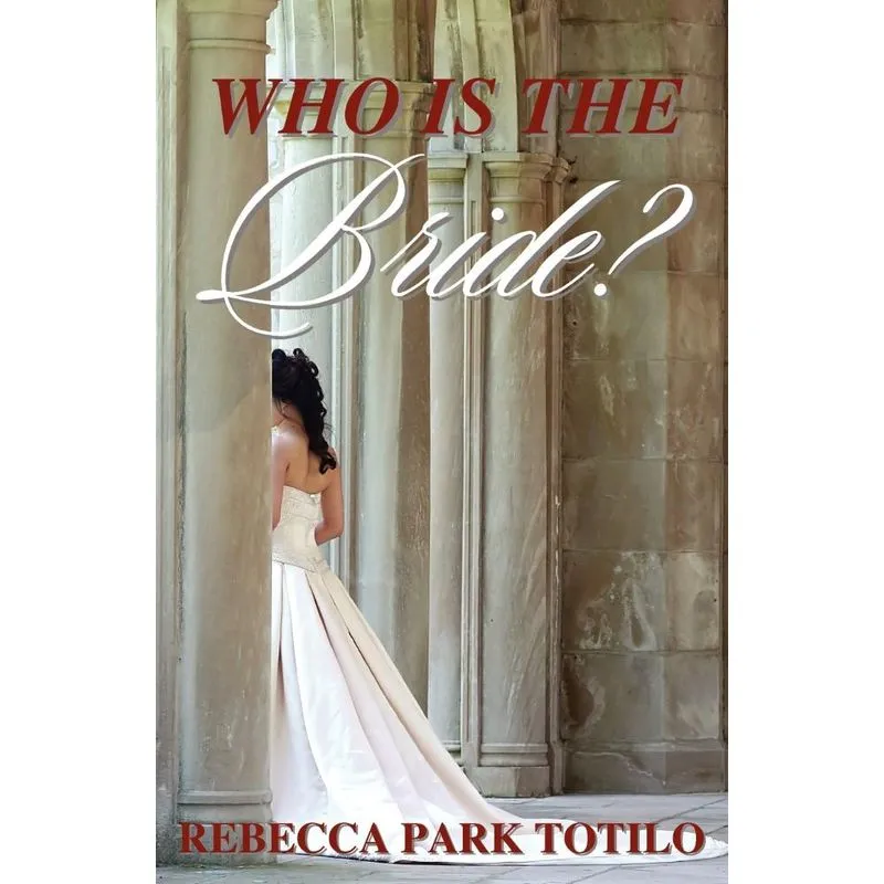 Who Is the Bride?