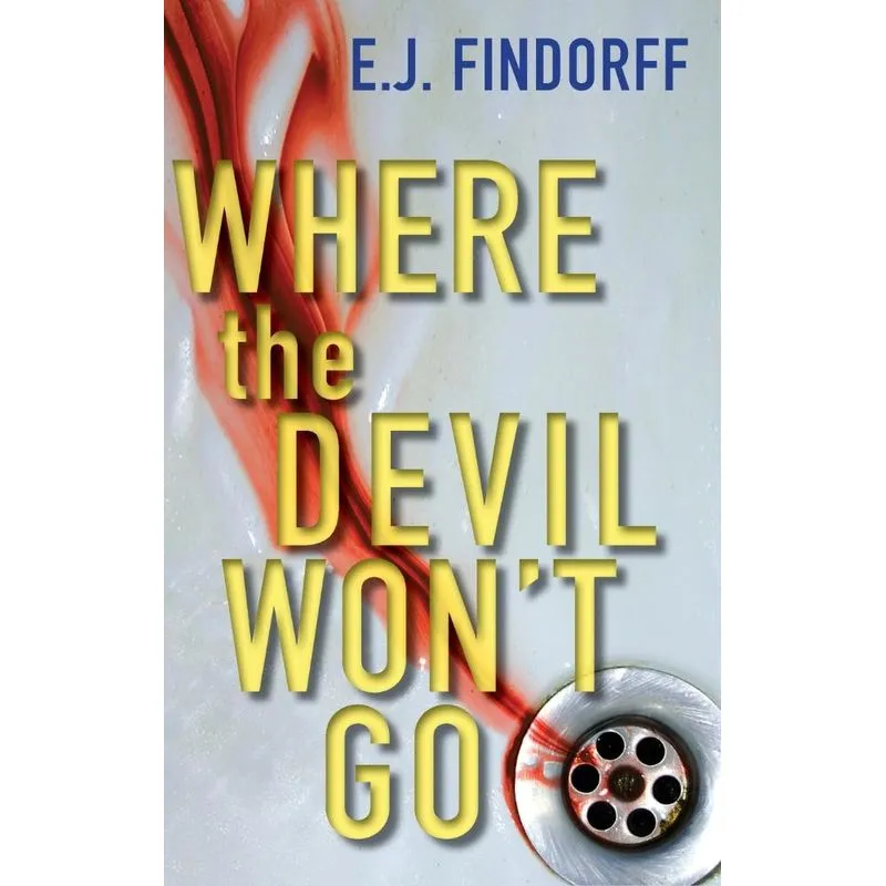 Where the Devil Wont Go