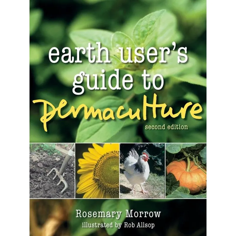 Earth Users Guide to Permaculture