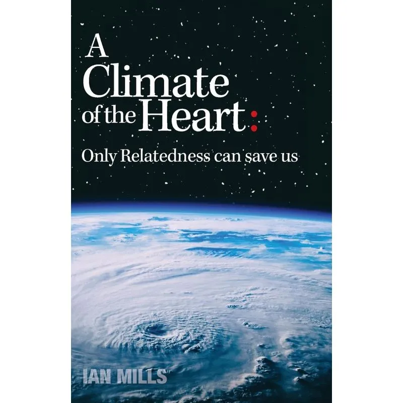 A Climate of the Heart