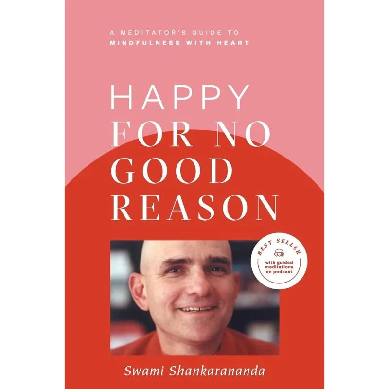 Happy for No Good Reason