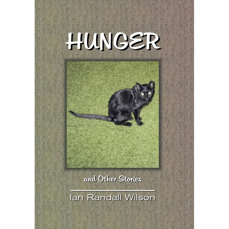 Hunger and Other Stories
