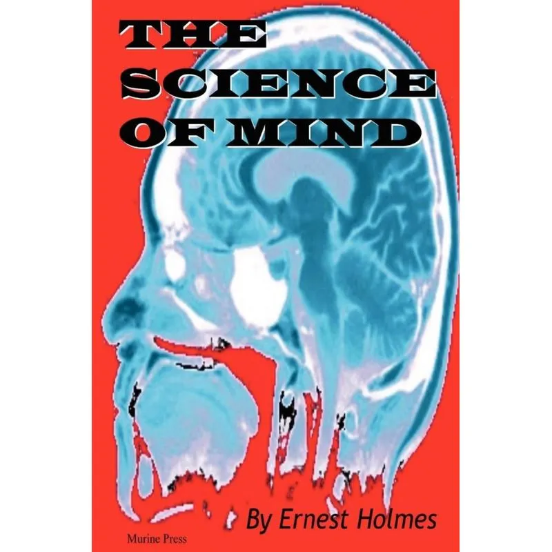 The Science of Mind