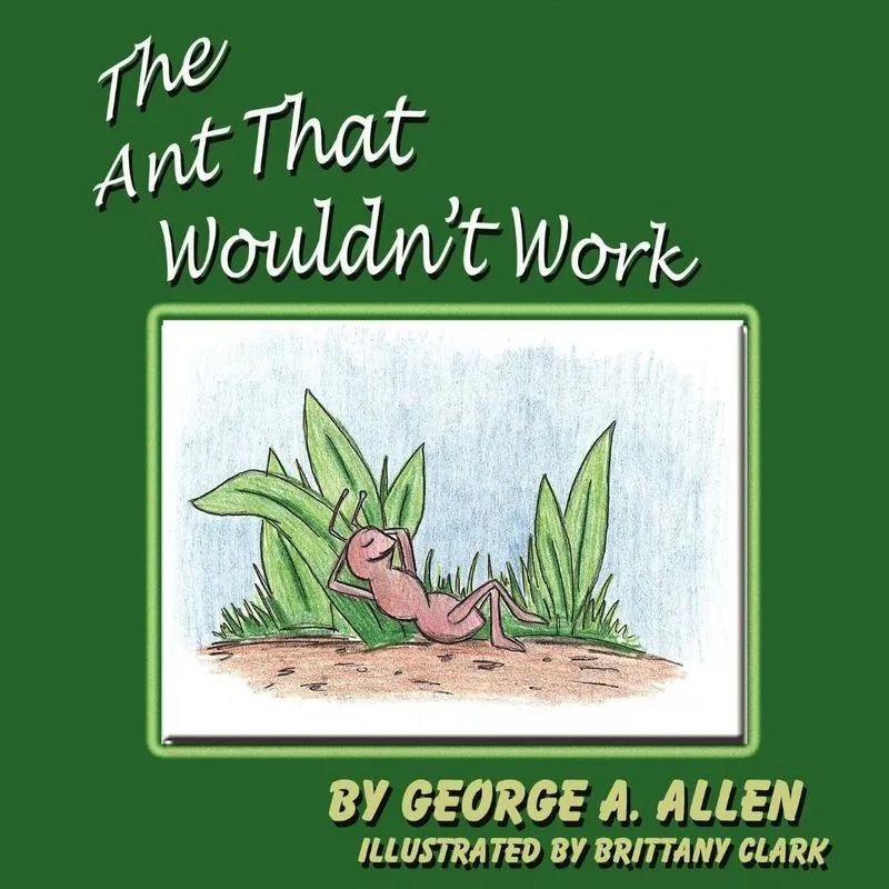 The Ant That Wouldnt Work