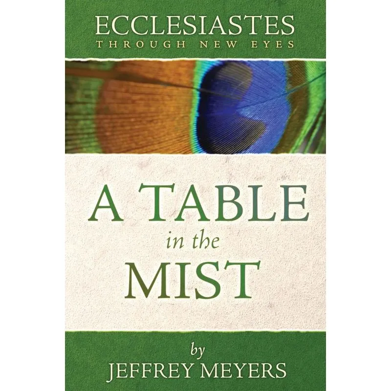 Ecclesiastes Through New Eyes