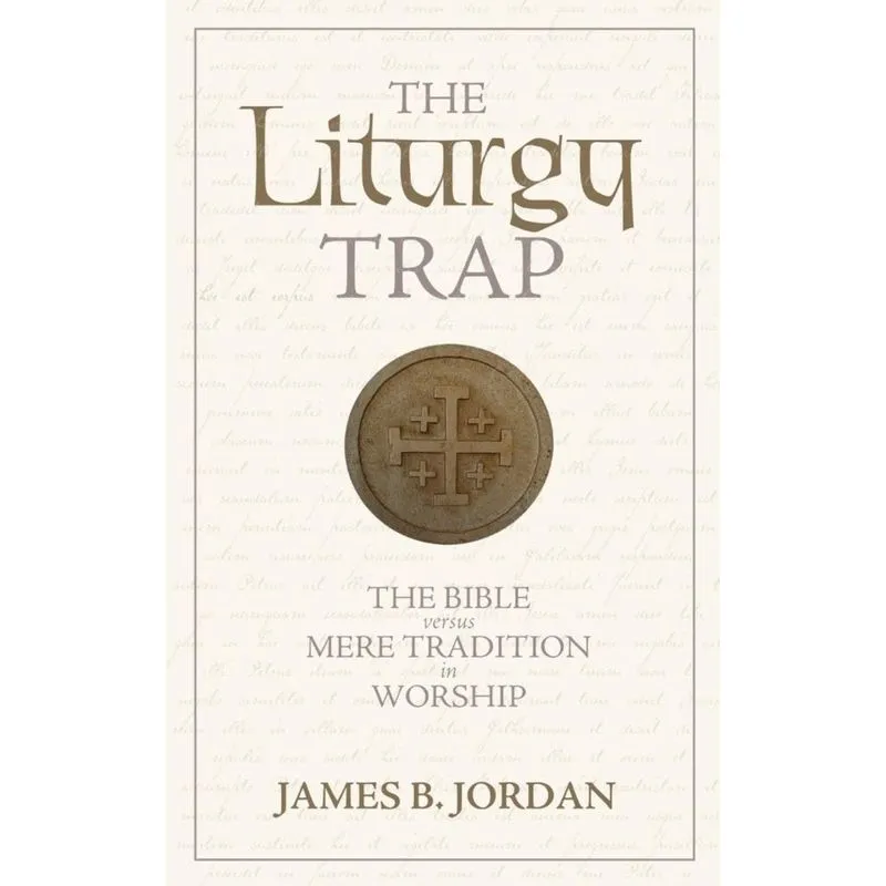 The Liturgy Trap