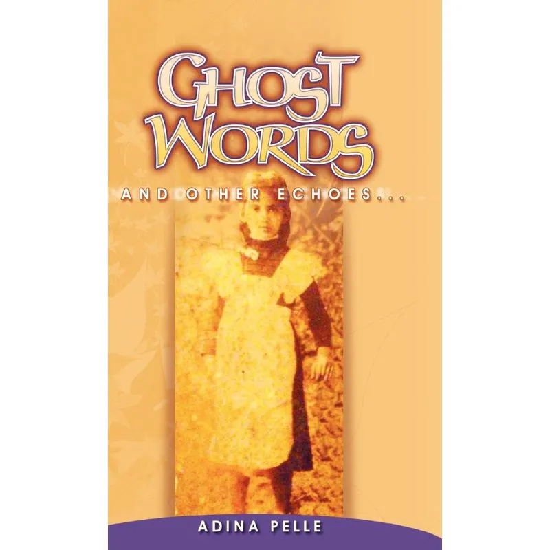 Ghost Words and Other Echoes...