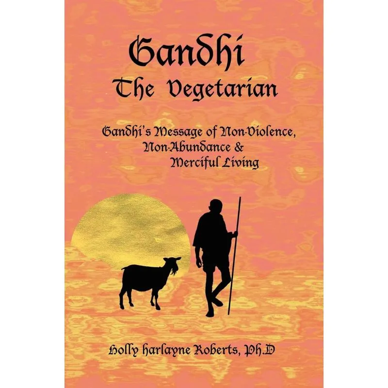 Gandhi The Vegetarian