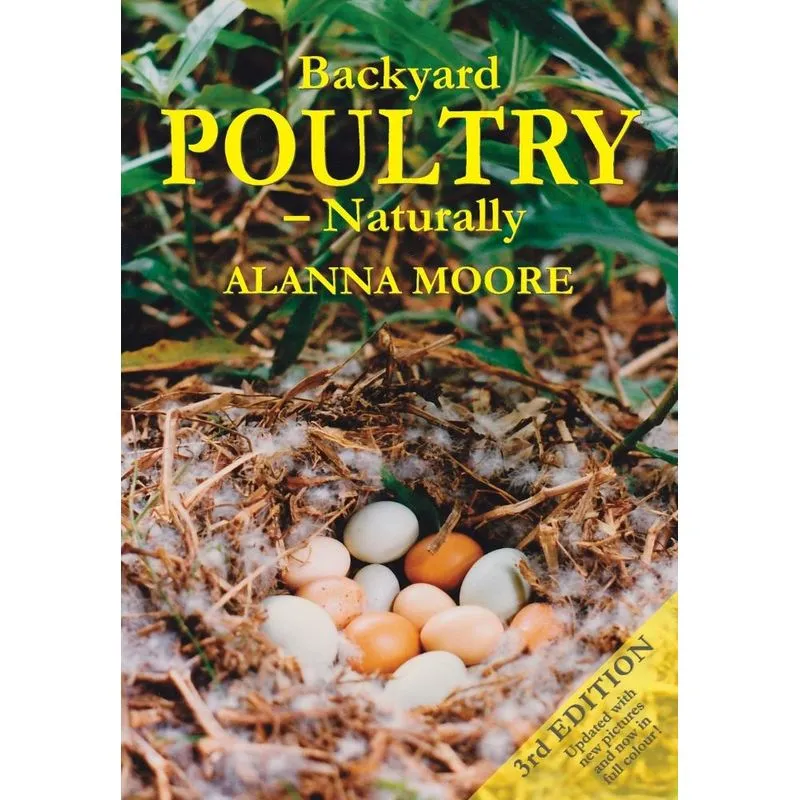 Backyard Poultry - Naturally