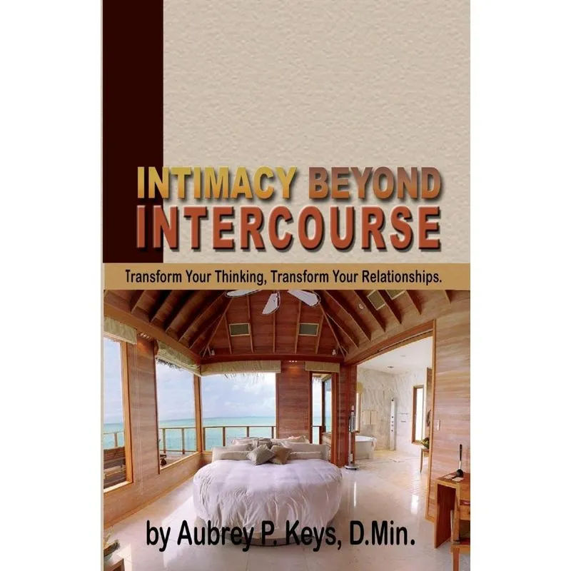 Intimacy Beyond Intercourse
