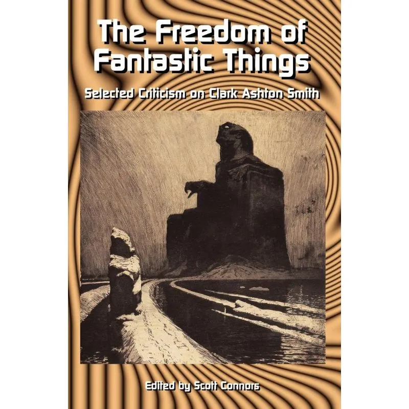 The Freedom of Fantastic Things