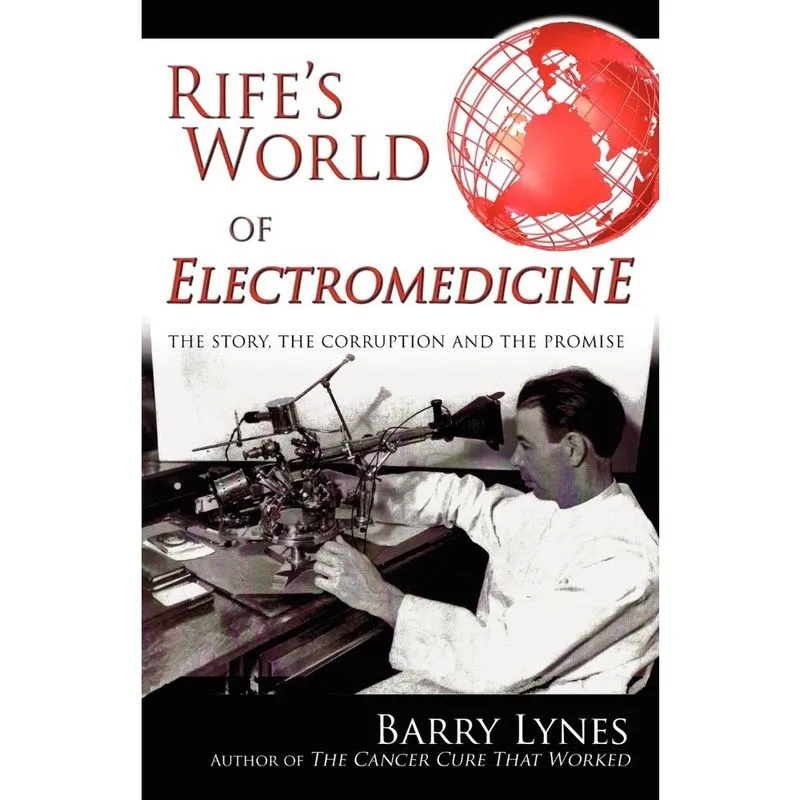 Rifes World of Electromedicine
