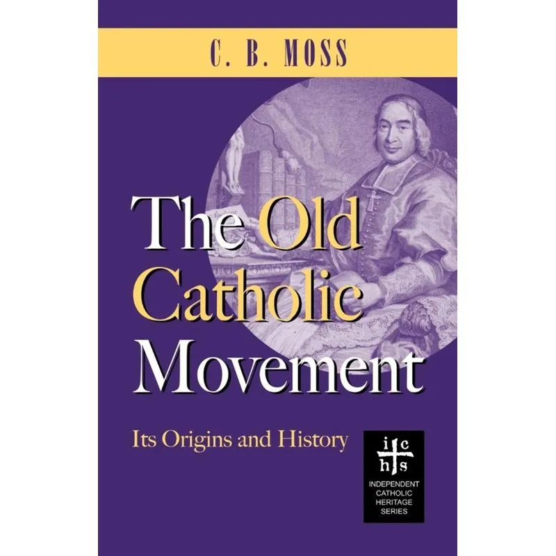 The Old Catholic Movement