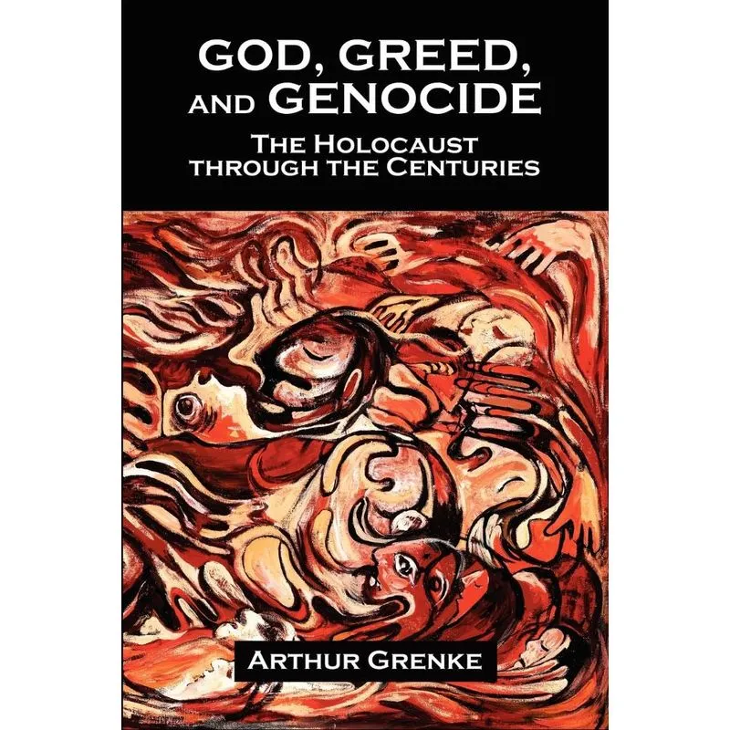 God, Greed, and Genocide