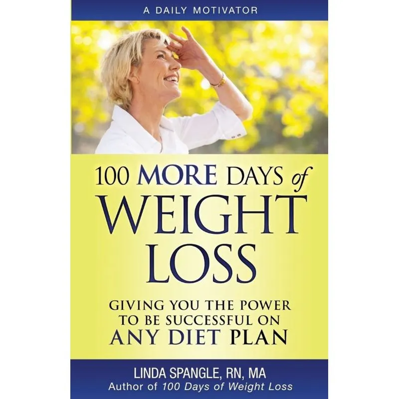100 MORE Days of Weight Loss