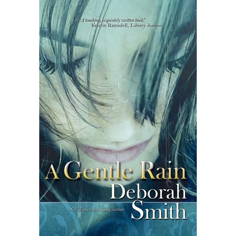 A Gentle Rain