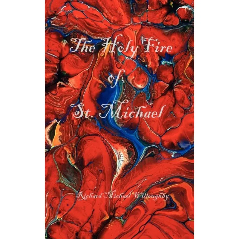 The Holy Fire of St. Michael
