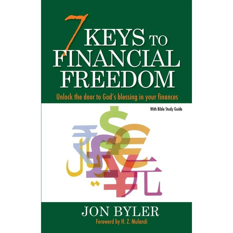 7 Keys to Financial Freedom