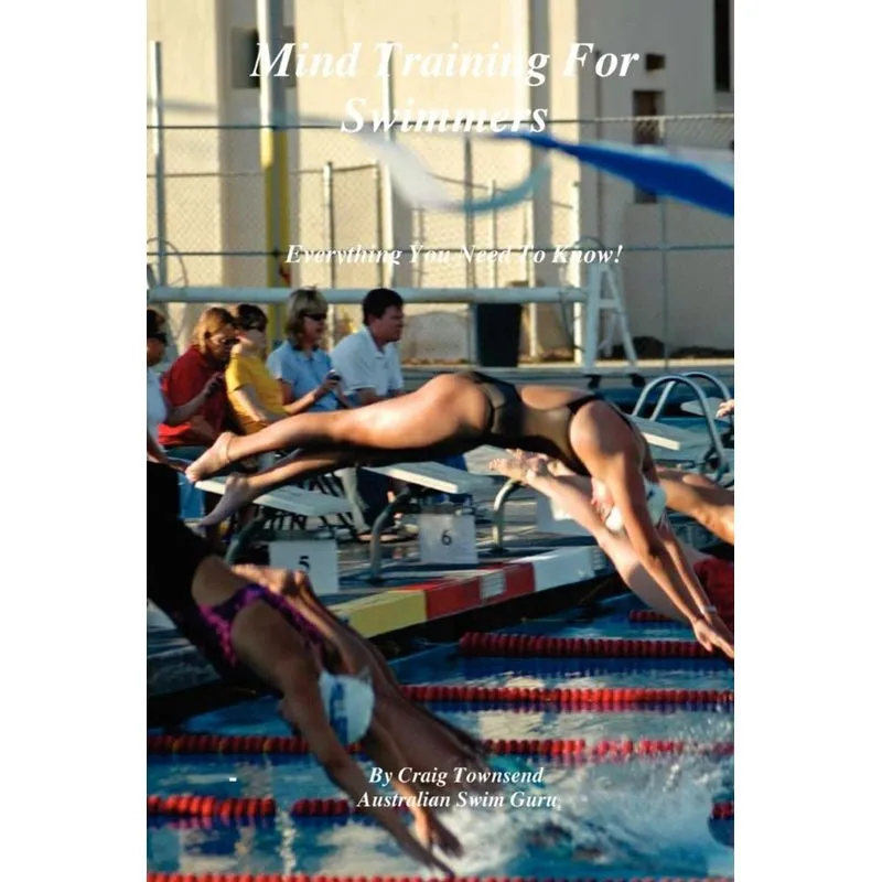 Mind Training for Swimmers