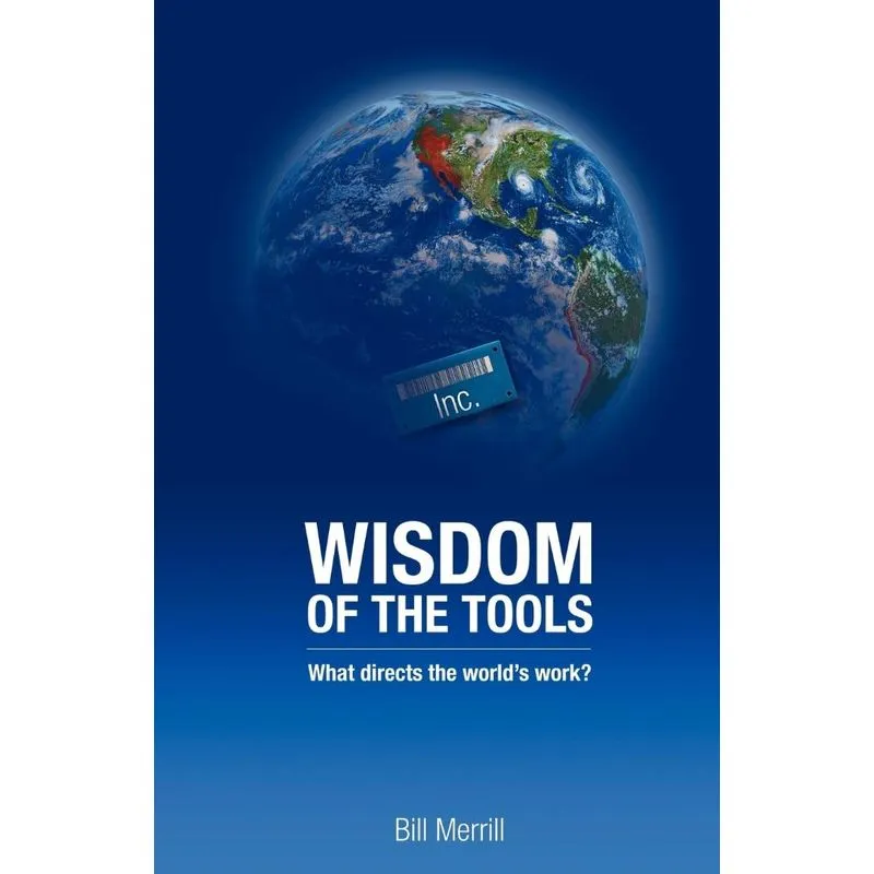 Wisdom of the Tools