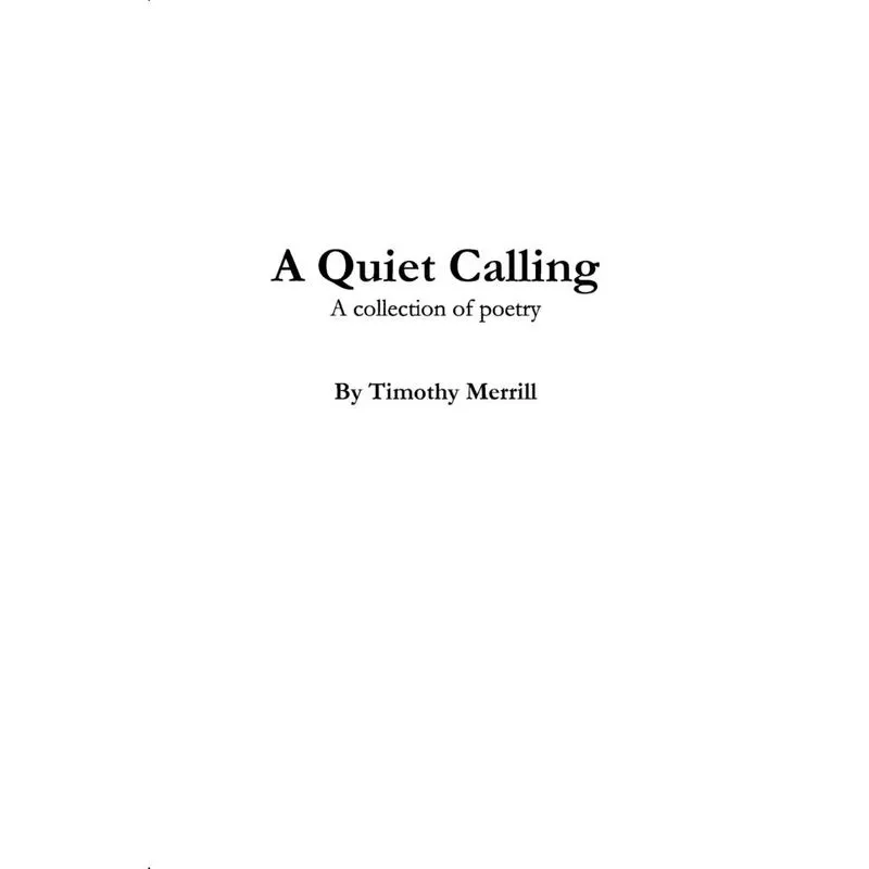A Quiet Calling
