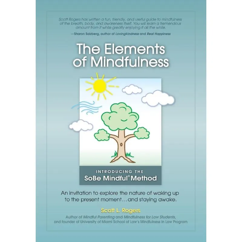 The Elements Of Mindfulness