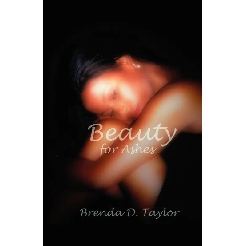 Beauty for Ashes
