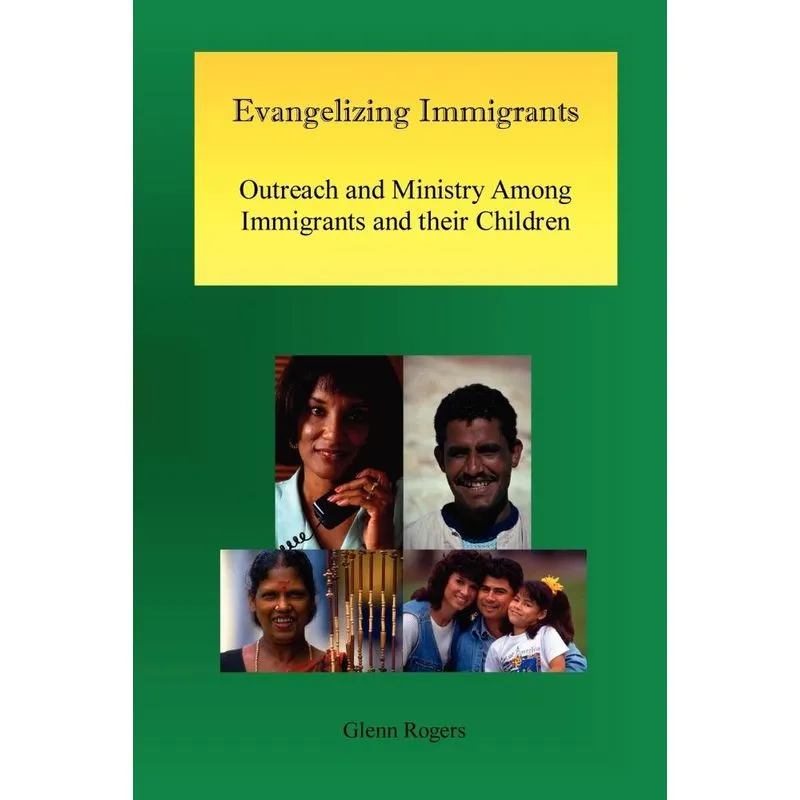 Evangelizing Immigrants