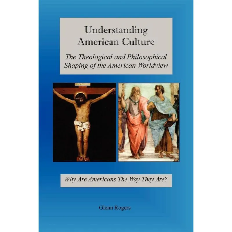 Understanding American Culture